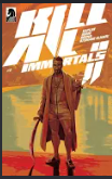 Kill All Immortals II #2 Cover A