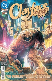 Clayface Celebrity Dirt #1 of 6 A Fran Galan Main Cover