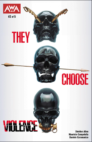 They Choose Violence #2 (of 5)