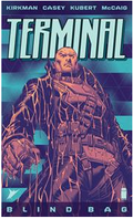 Terminal Blind Bag Pre-Order - Kirkman, Casey, Kubert & McCaig (Image Comics) PRE ORDER